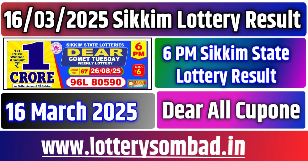 Sikkim State Lottery Results Today March 16 2025